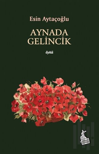 Aynada Gelincik | Kitap Ambarı