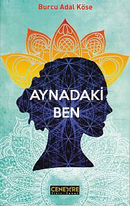 Aynadaki Ben | Kitap Ambarı