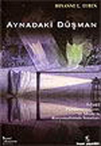 Aynadaki Düşman | Kitap Ambarı