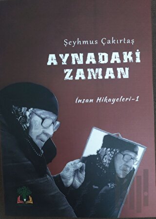 Aynadaki Zaman (Ciltli) | Kitap Ambarı