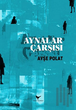 Aynalar Çarşısı | Kitap Ambarı