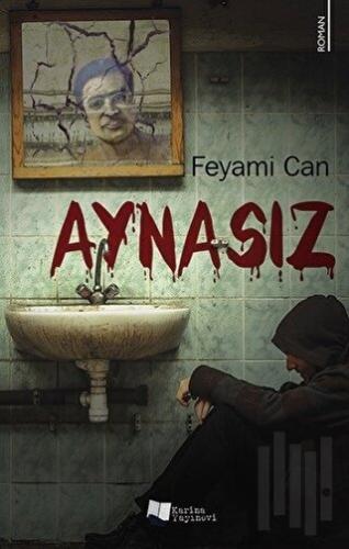 Aynasız | Kitap Ambarı