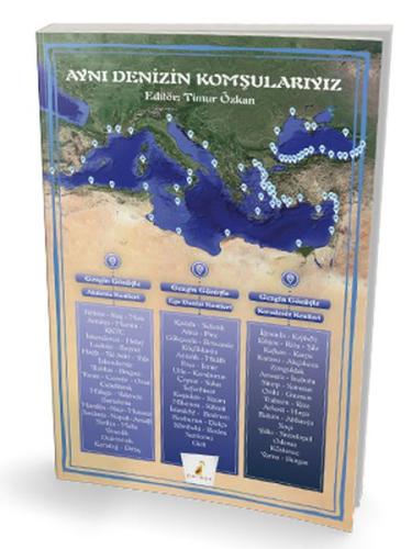 Aynı Denizin Komşularıyız | Kitap Ambarı