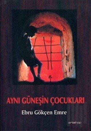 Aynı Güneşin Çocukları | Kitap Ambarı