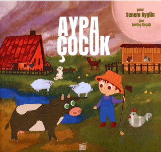 Aypa Çocuk (Oku Yaz Çiz Boya Renkli) | Kitap Ambarı