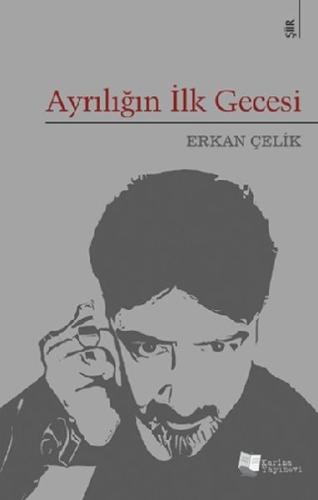 Ayrılığın İlk Gecesi | Kitap Ambarı