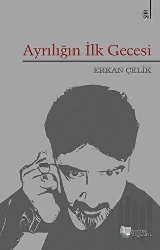 Ayrılığın İlk Gecesi | Kitap Ambarı