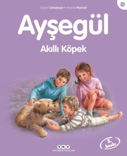 Ayşegül Akıllı Köpek | Kitap Ambarı