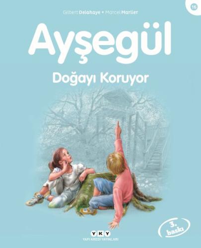 Ayşegül Doğayı Koruyor | Kitap Ambarı