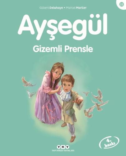 Ayşegül Gizemli Prensle | Kitap Ambarı