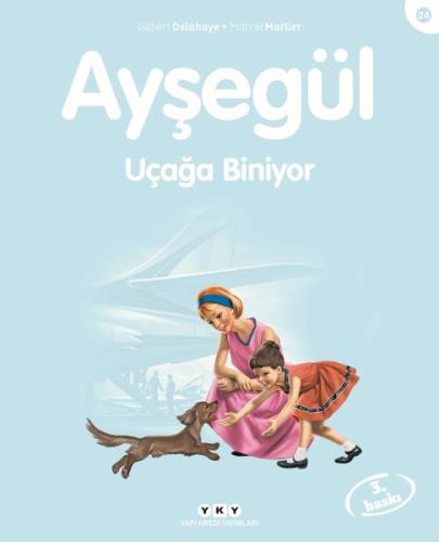 Ayşegül Uçağa Biniyor | Kitap Ambarı