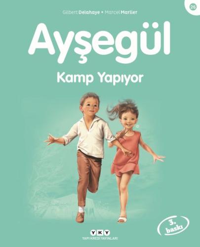 Ayşegül Kamp Yapıyor | Kitap Ambarı