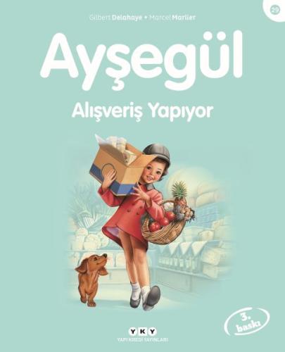 Ayşegül Alışveriş Yapıyor | Kitap Ambarı