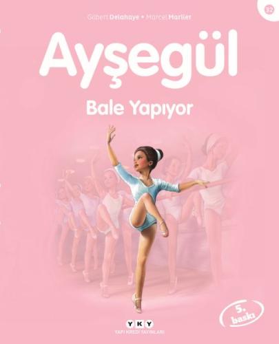 Ayşegül Bale Yapıyor | Kitap Ambarı