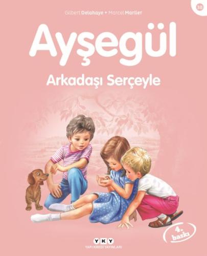 Ayşegül Arkadaşı Serçeyle | Kitap Ambarı