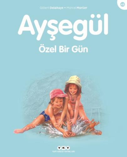 Ayşegül 48 - Özel Bir Gün | Kitap Ambarı