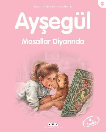 Ayşegül Masallar Diyarında | Kitap Ambarı