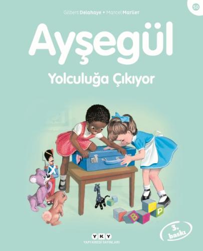 Ayşegül Yolculuğa Çıkıyor | Kitap Ambarı