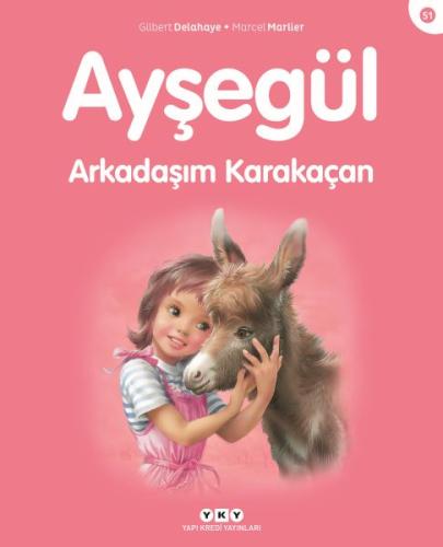 Ayşegül Arkadaşım Karakaçan | Kitap Ambarı