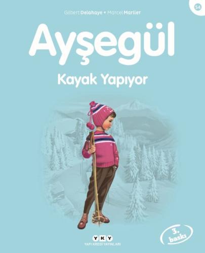 Ayşegül Kayak Yapıyor | Kitap Ambarı