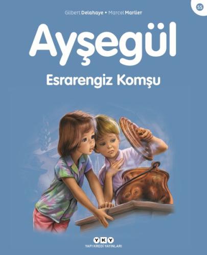 Ayşegül Esrarengiz Komşu | Kitap Ambarı