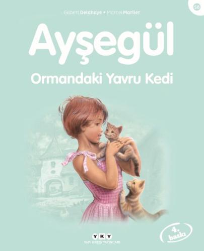 Ayşegül Ormandaki Yavru Kedi | Kitap Ambarı