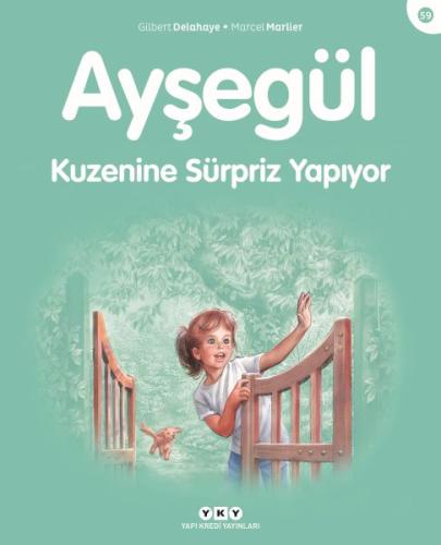 Ayşegül Kuzenine Sürpriz Yapıyor | Kitap Ambarı