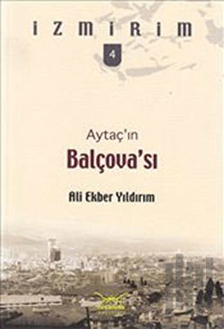 Aytaç’ın Balçovası | Kitap Ambarı