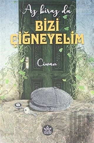 Az Biraz da Bizi Çiğneyelim | Kitap Ambarı