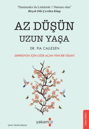 Az Düşün Uzun Yaşa | Kitap Ambarı