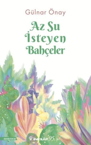 Az Su İsteyen Bahçeler | Kitap Ambarı