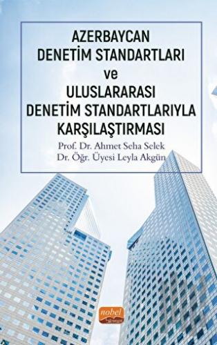 Azerbaycan Denetim Standartları ve Uluslararası Denetim Standartlarıyl