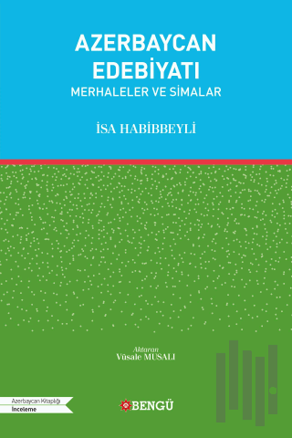 Azerbaycan Edebiyatı - Merhaleler ve Simalar | Kitap Ambarı