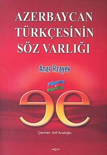 Azerbaycan Türkçesinin Söz Varlığı | Kitap Ambarı