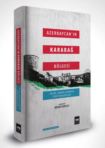 Azerbaycan'ın Karabağ Bölgesi | Kitap Ambarı