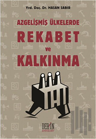 Azgelişmiş Ülkelerde Rekabet ve Kalkınma | Kitap Ambarı