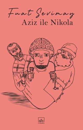 Aziz İle Nikola | Kitap Ambarı