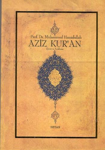 Aziz Kur'an - Çeviri ve Açıklama; (Küçük Boy, Metinsiz) | Kitap Ambarı