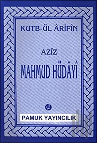 Aziz Mahmud Hüdayi Hazretleri (Evliya-014/P07) | Kitap Ambarı