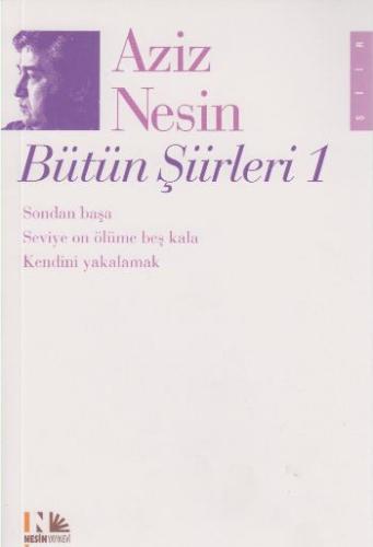 Aziz Nesin Bütün Şiirleri 1 | Kitap Ambarı