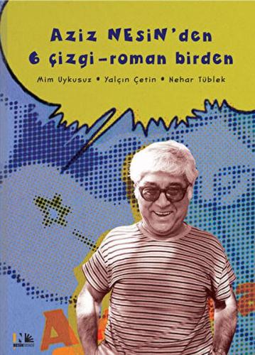 Aziz Nesin'den 6 Çizgi - Roman Birden (Ciltli) | Kitap Ambarı