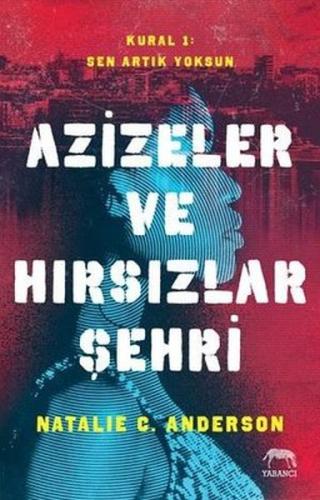 Azizeler ve Hırsızlar Şehri | Kitap Ambarı