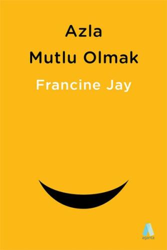 Azla Mutlu Olmak | Kitap Ambarı