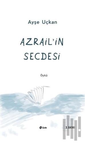 Azrail’in Secdesi | Kitap Ambarı