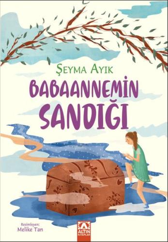 Babaannemin Sandığı | Kitap Ambarı