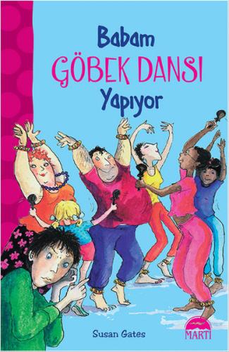 Babam Göbek Dansı Yapıyor | Kitap Ambarı