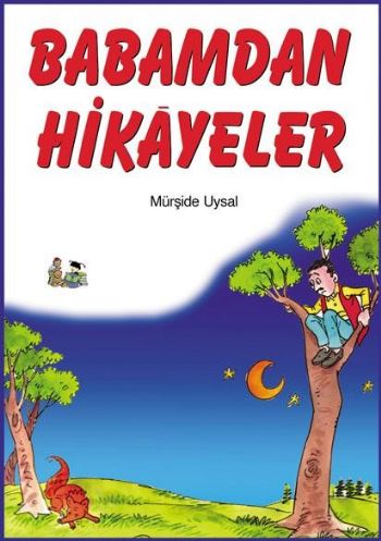 Babamdan Hikayeler (29 Hikaye) | Kitap Ambarı