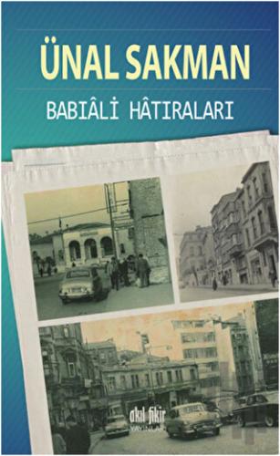 Babıali Hatıraları | Kitap Ambarı