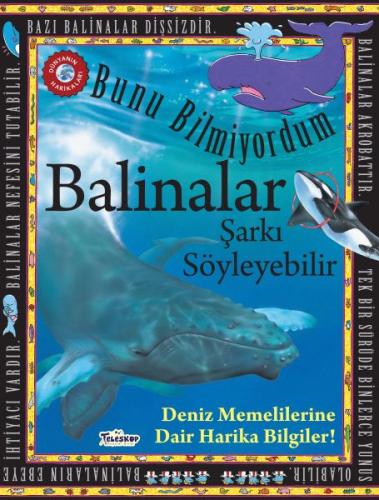 Bunu Bilmiyordum - Balinalar Şarkı Söyleyebilir | Kitap Ambarı