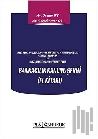 Bankacılık Kanuni Şerhi El Kitabı | Kitap Ambarı